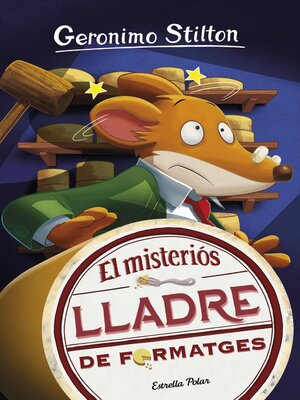 cover image of El misteriós lladre de formatges